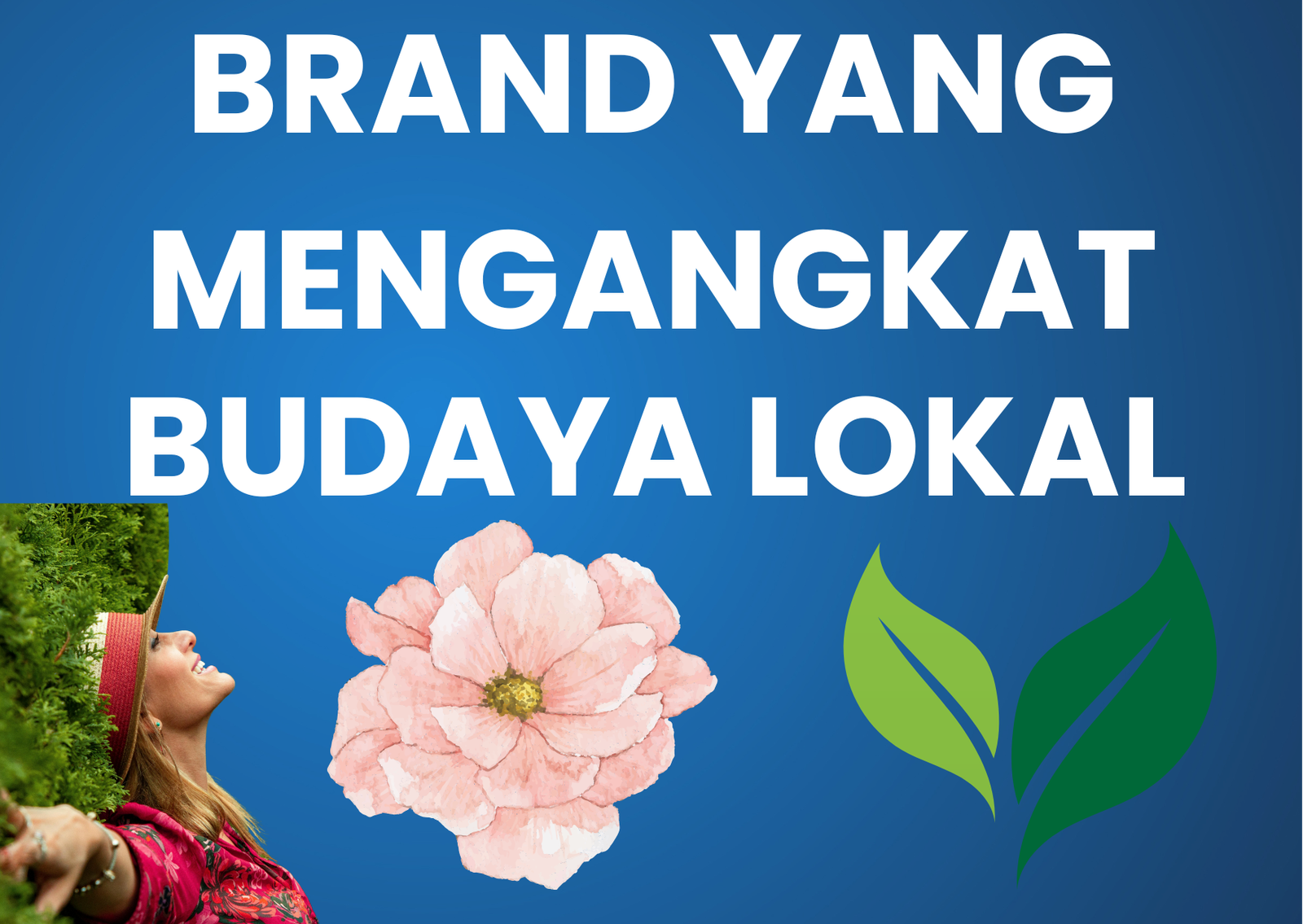 Brand yang Mengangkat Budaya Lokal Secara Unik dan Berani